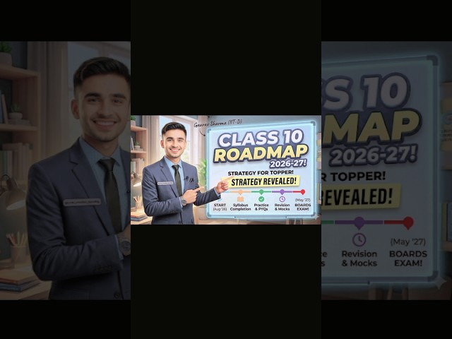 ​Class 10 Roadmap & Strategy: Zero to Hero Guide!#gauravcreativelearning #class10th #roadmap