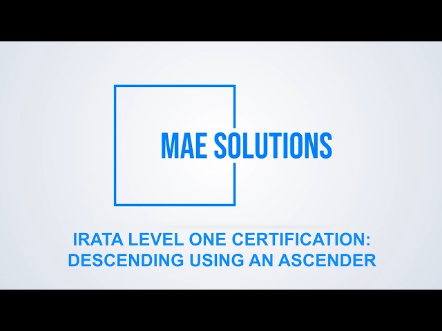 IRATA Level 1 - Descending Using an Ascender
