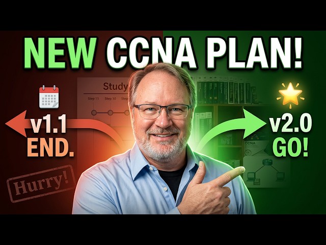 CCNA v2.0 Announced: Your Interim Study Plan & Timeline Strategy