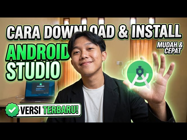 Cara Download dan Install Android Studio Terbaru 2026 | Tutorial Lengkap