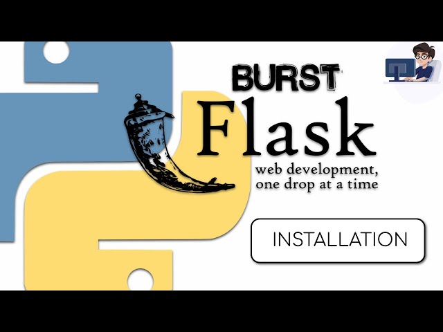 Flask Tutorial | #1 - Introduction | Burst Flask |Code Provider | Short