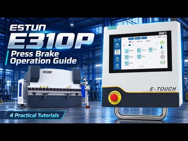 ESTUN E310P Press Brake Tutorial | Setup, Programming & Angle Compensation | KRRASS