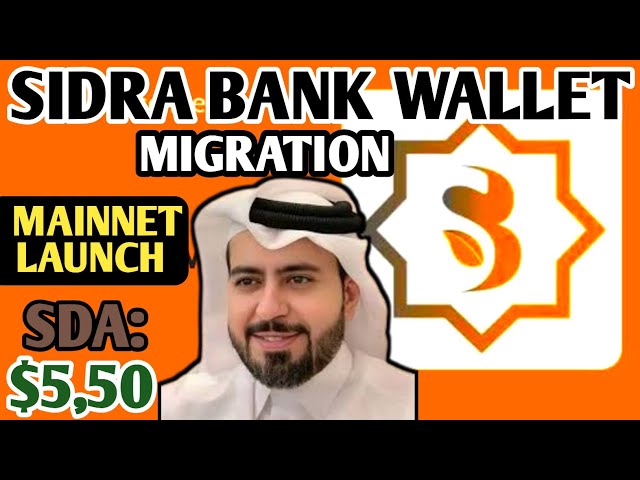 SIDRA BANK CEO ANNOUNCED WALLET MIGRATION! WHAT TO DO BEFORE MAINNET: SIDRA BANK NEW UPDATE 