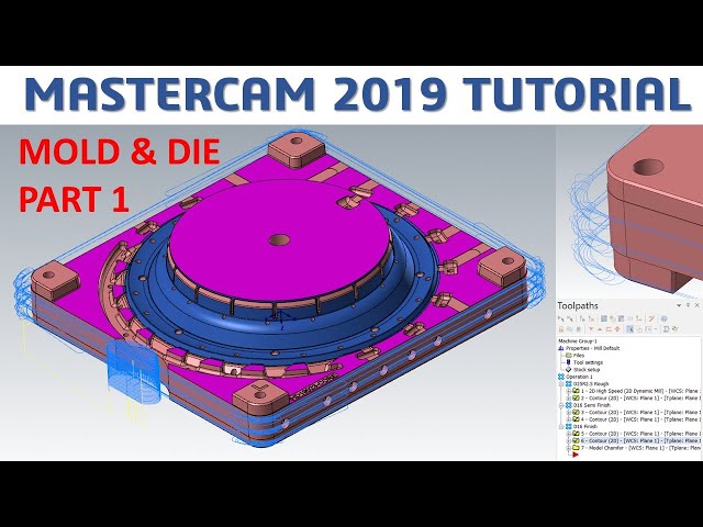 MasterCAM 2019 Tutorial #75 | Mill 3 Axis Mold & Die _Part 1