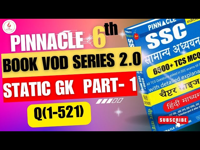 Q(1-521) Part-1 Static Gk Pinnacle Book Vod Series 2.0