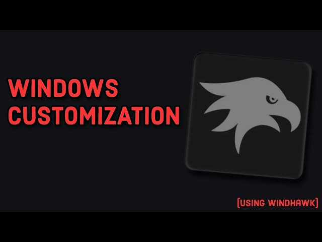 I Tried Windhawk So You Don't Have To (It's Amazing)
