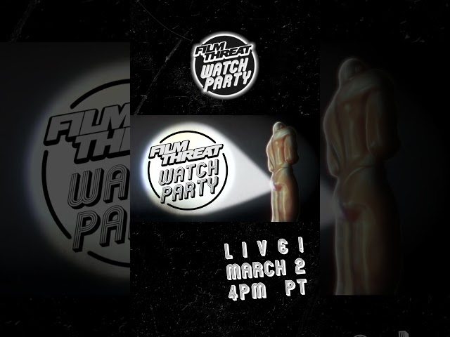 JOIN US FOR OUR OSCARS 2025 WATCH PARTY!