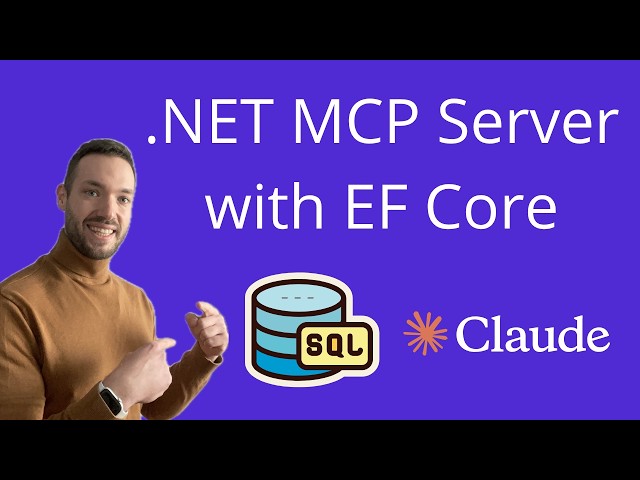 Build Your First MCP Server in .NET with EF Core