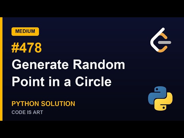 Generate Random Point in a Circle - LeetCode 478 | Python Solution Explained (Medium)