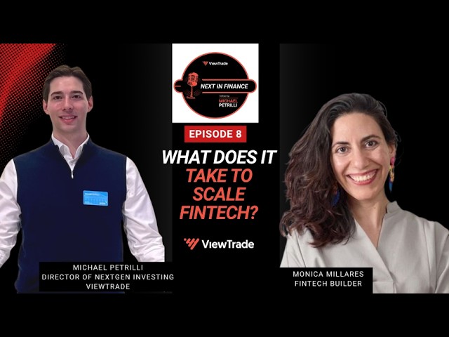 How to Build Fintech Products at Scale | Monica Millares | Next in Finance Ep. 8