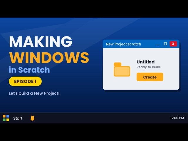 How to Create a New Project in Windows Like a Pro   in Scartch episode 1