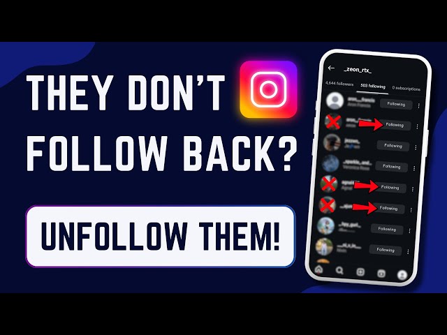 How to Unfollow People Who Don’t Follow You Back on Instagram (Quick & Easy Guide)