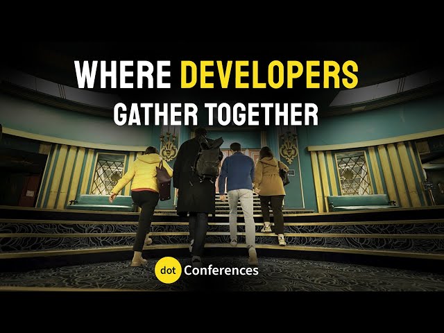 Where developers gather together | dotConferences are coming!