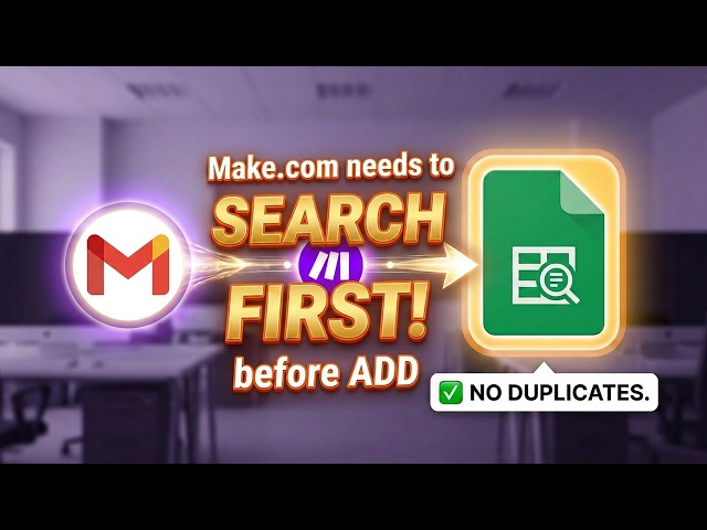 Want to ask Make.com to Add a Row on Google Sheets? First you need to Search it! Here's How.