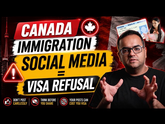 Social Media can lead to Visa Refusals - Canada Immigration News Latest IRCC Updates, Canada Vlogs