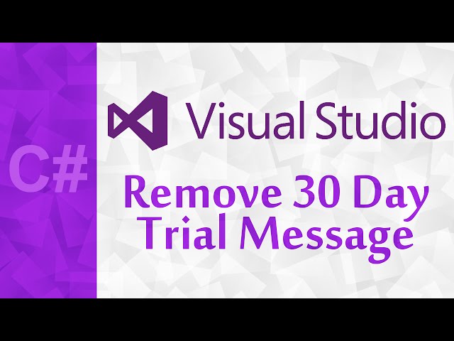 [C#] Remove 30 Day Trial Message - Visual Studio Community 2015 | Create A Microsoft Account