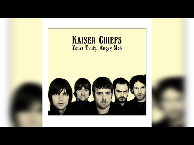 Kaiser Chiefs - Ruby