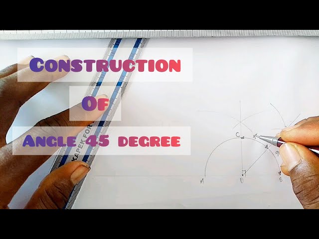 HOW TO CONSTRUCT ANGLE 45 DEGREE in | Technical drawing | Basic Technology
