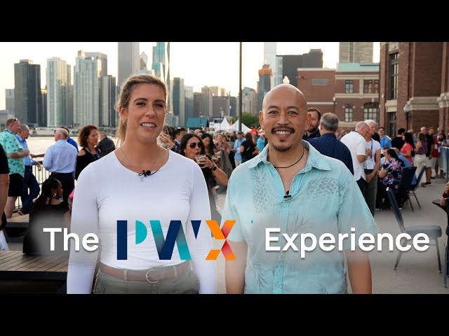 The PWX Experience
