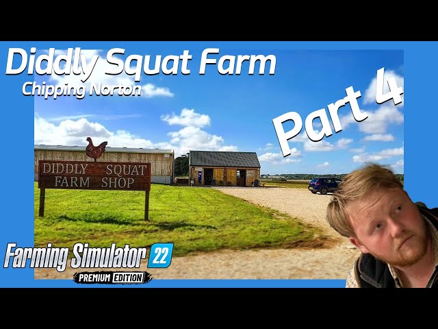 PART 4 NEW SERIES - Diddly Squat Farm aka Clarkson's Farm | Farming Simulator 22 | FS22