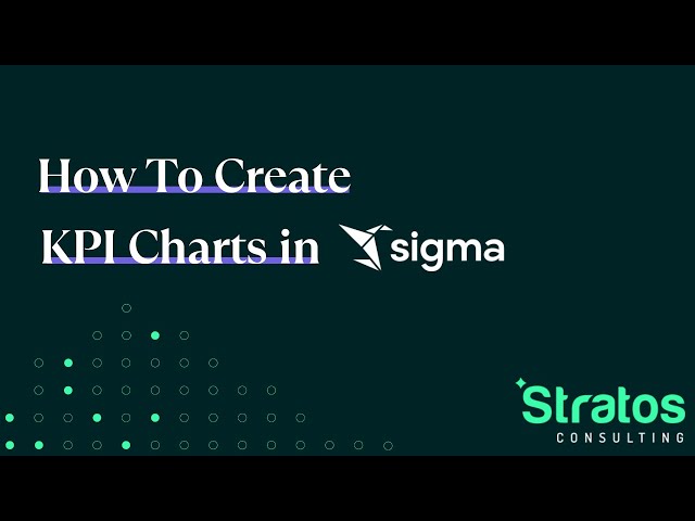How to Create KPI Charts in Sigma