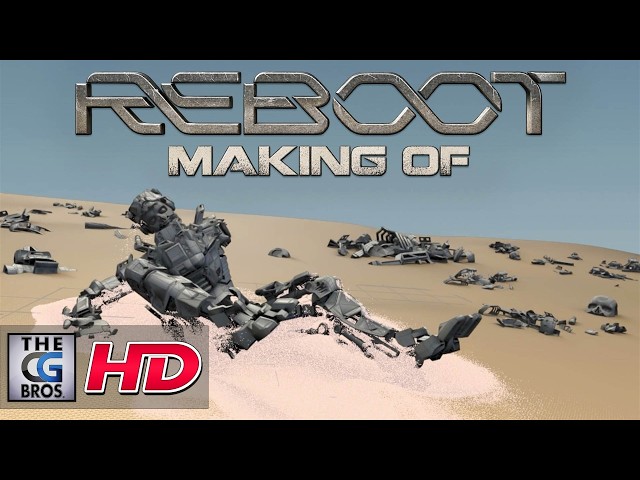 CGI & VFX Making of: "REBOOT" - by The Reboot Team | TheCGBros