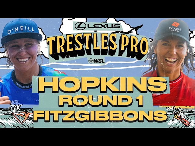 Yolanda Hopkins vs Sally Fitzgibbons I Lexus Trestles Pro 2026 - Round 1