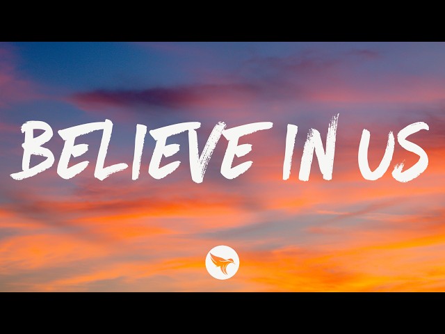 Trevor Martin - Believe in Us (Lyrics)