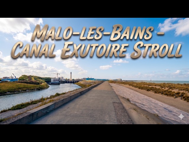 Malo-les-Bains Stroll | Canal Exutoire Stroll