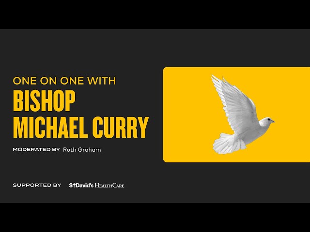 One on One with Bishop Michael Curry