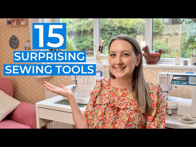 Not Your Average Sewing Tools! ✂️ 15 Must-Haves You Don't Own