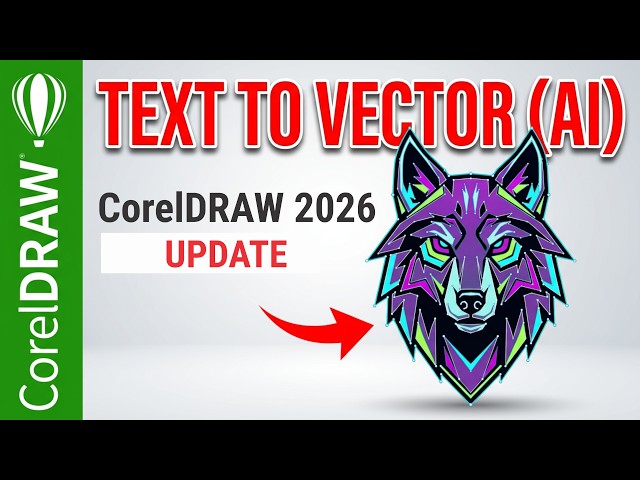 CorelDRAW 2026 Update: Text-to-Vector (AI)