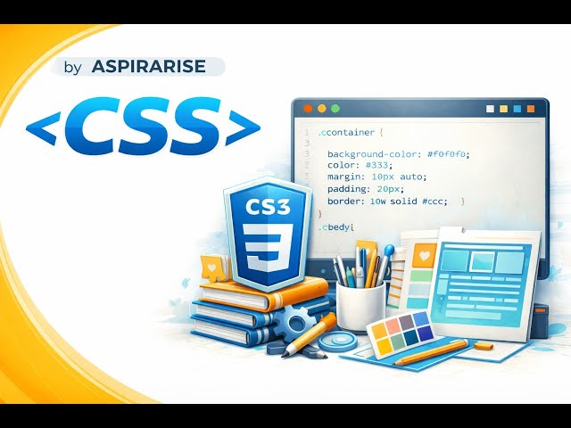 Mastering Modern Cascading Style Sheets (CSS) | CSS  Styling the Web