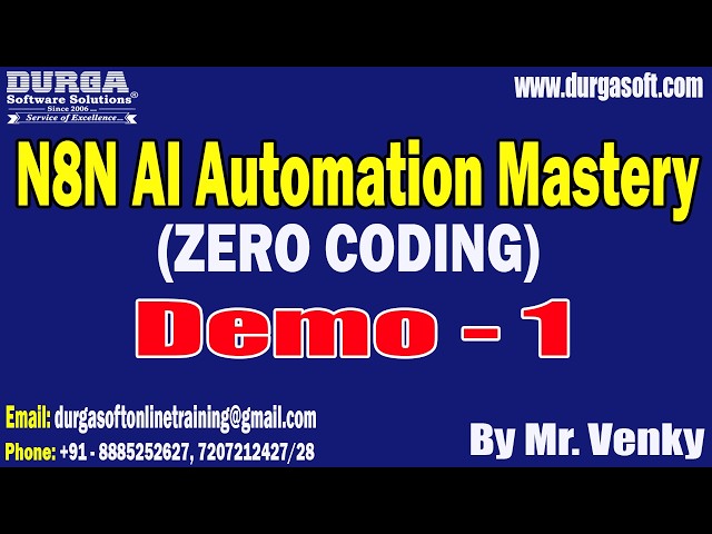 N8N AI Automation Mastery (ZERO CODING) tutorials || by Mr. Venky On 28-09-2026 @8PM (IST)