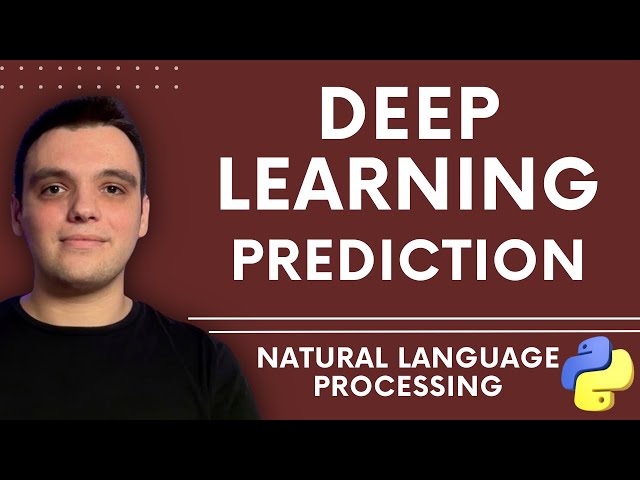 How to Build Deep Learning Models for NLP in Python: A Complete Guide!