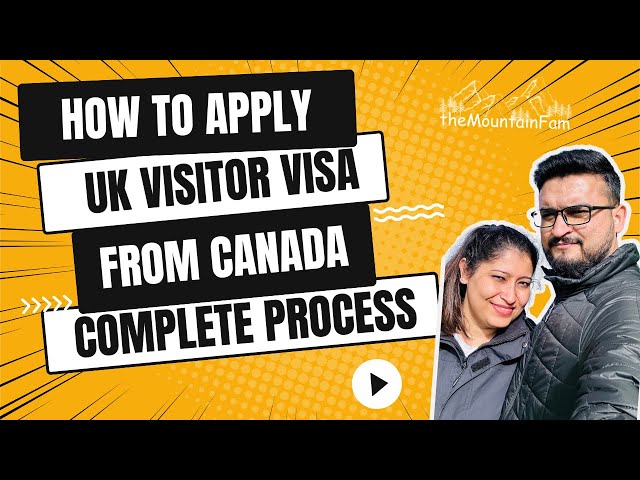 How to apply UK visitor visa | Canada to UK | Complete process  | theMountainFam #ukvisa