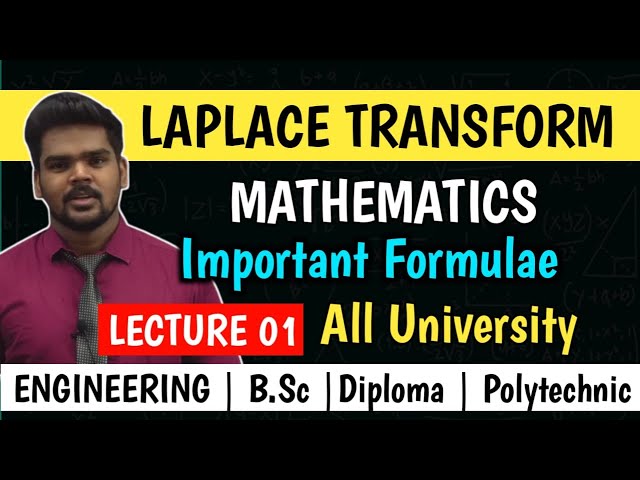 LAPLACE TRANSFORM | MATHEMATICS | LECTURE 01 | Important Formulae | All University