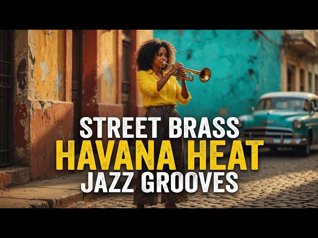 Noche en La Habana 🔥 Smooth Afro-Cuban Jazz (Ultimate Night Mix)