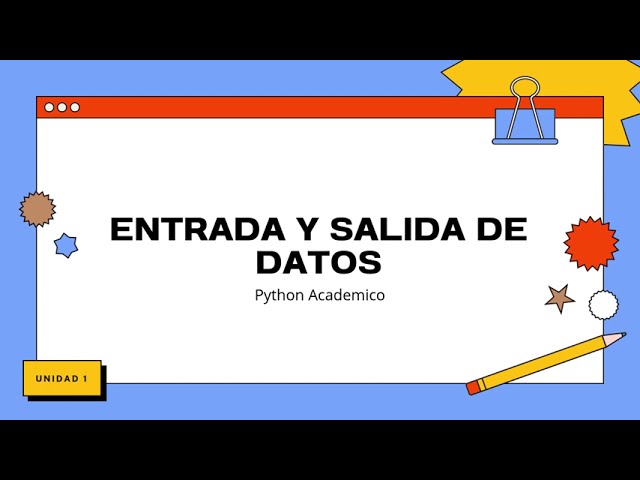 Entrada y Salida de Datos en Python | Unidad 1 - Curso desde cero 🐍#aprenderpython #python