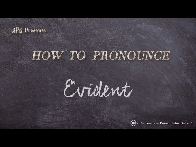 How to Pronounce Evident (Real Life Examples!)