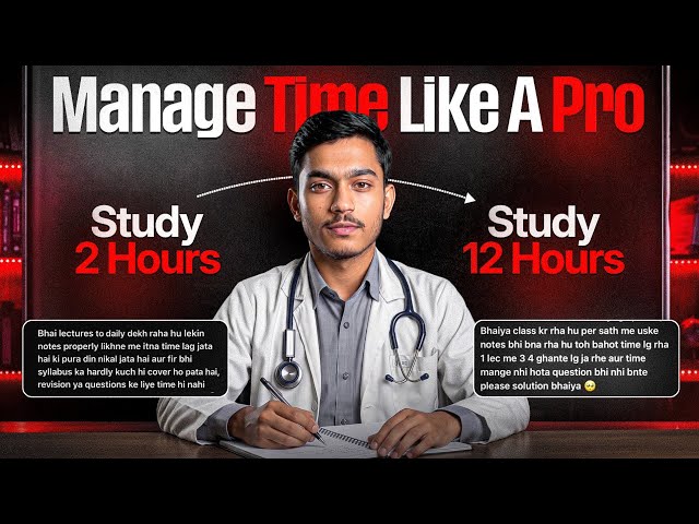 How Toppers Manage Time For NEET 2027 (Lectures + Notes + Revision)