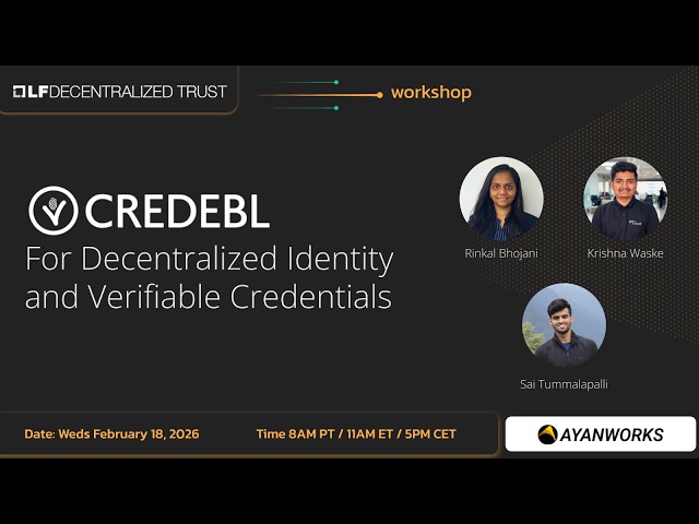 CREDEBL For Decentralized Identity and Verifiable Credentials Workshop