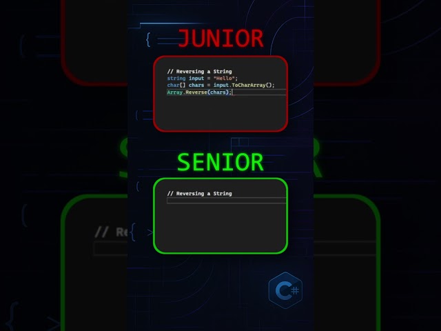 Junior vs. Senior in C# | Reversing a String 🚀