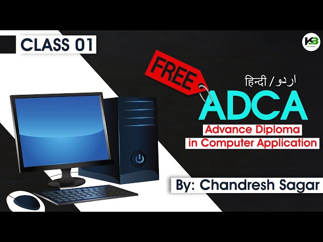 ADCA - Full Computer Course | Class 01 - Introduction | KB Tech India (With Certificate)