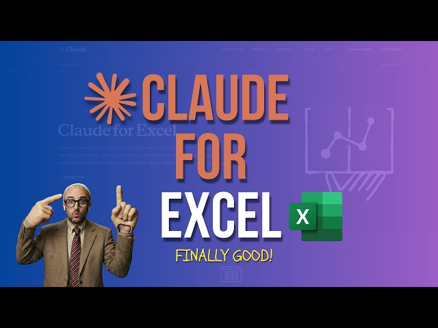 AI Is Finally Good at Spreadsheets (Claude for Excel)
