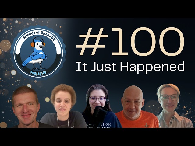 Foojay Podcast 100: Java Podcasters on What Developers Can Learn from Podcasts (#100)