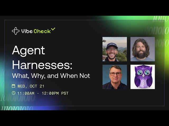 Vibe Check: Agent Harnesses: What, Why, and When Not