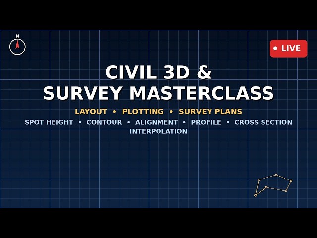 Civil 3D & Survey Masterclass
