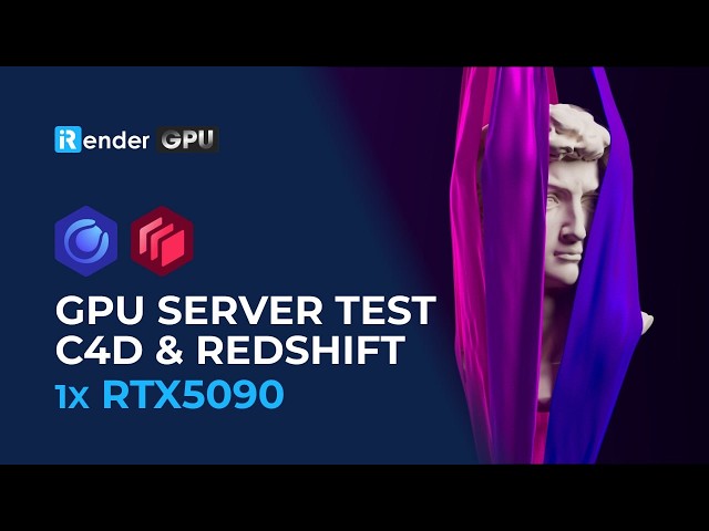 How Fast Is Redshift on RTX 5090? Full Cinema 4D Render Test | iRender Render Farm