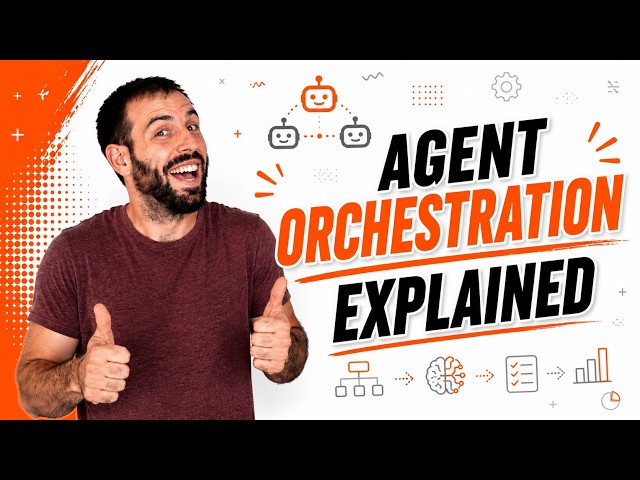 After This Video, You'll Actually Understand Agent Orchestration